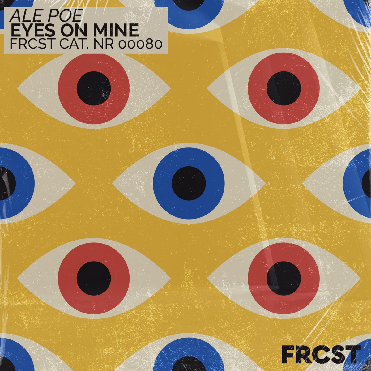 Eyes on Mine - Single by Ale Poe album cover