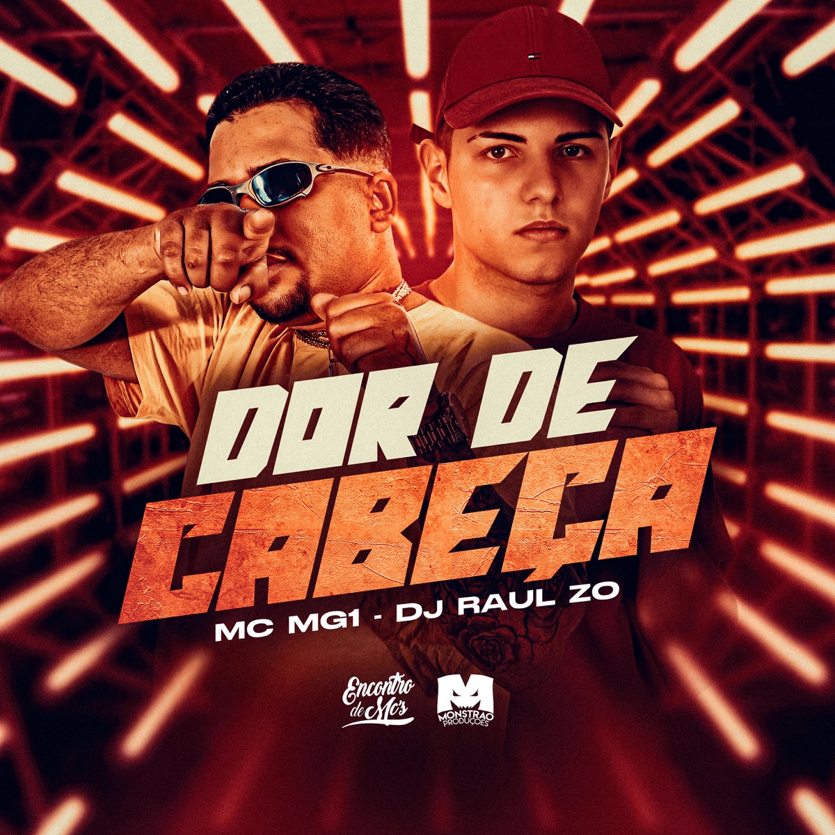 Dor de Cabeça - Single by MC MG1 & DJ Raul da ZO album cover