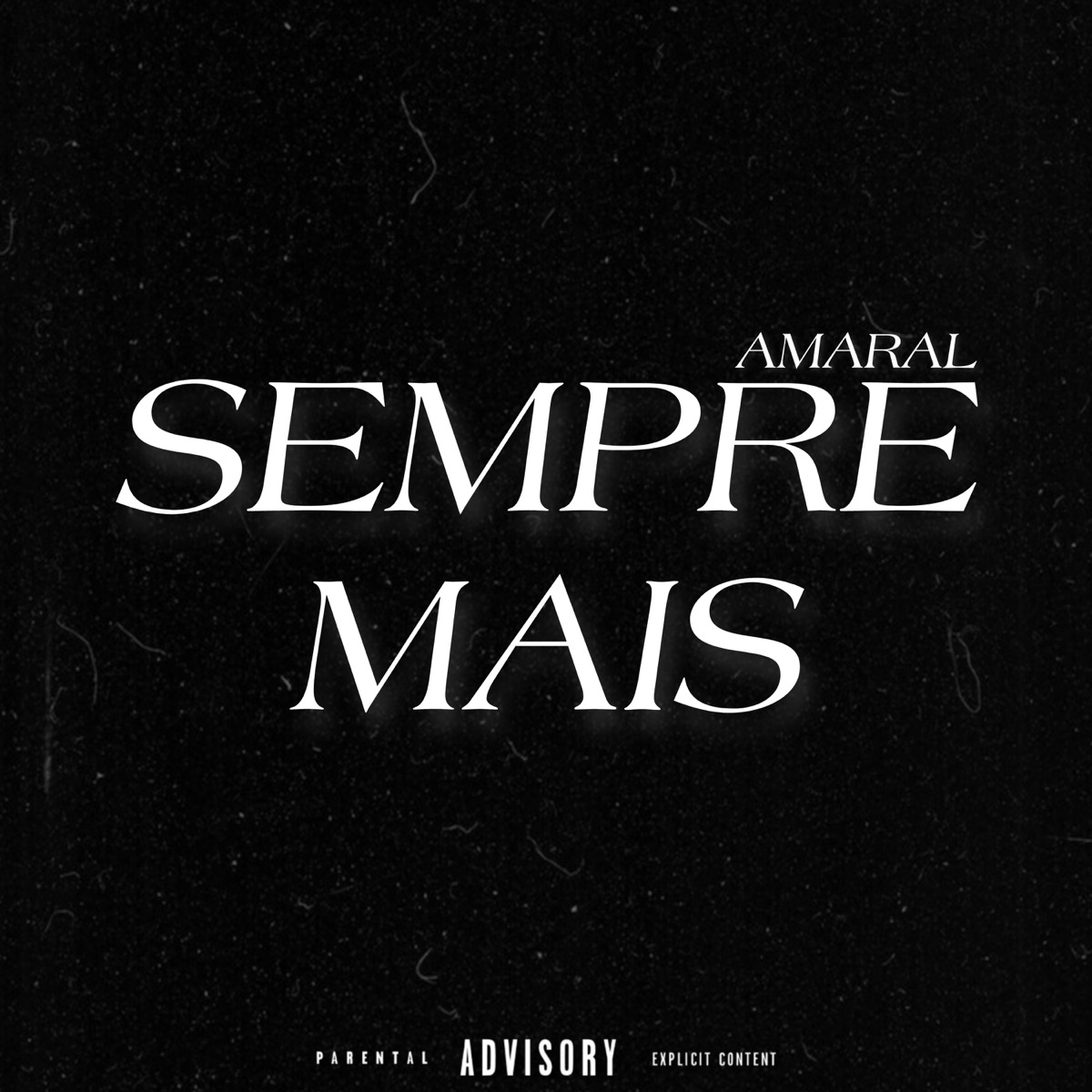 Sempre Mais - Single by Amaral album cover