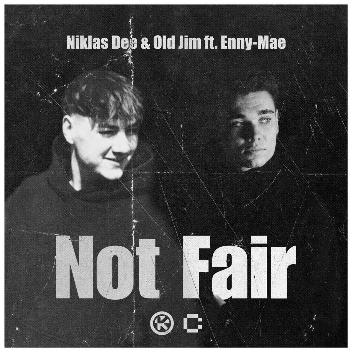Not Fair (feat. Enny-Mae) - Single by Niklas Dee & Old Jim album cover
