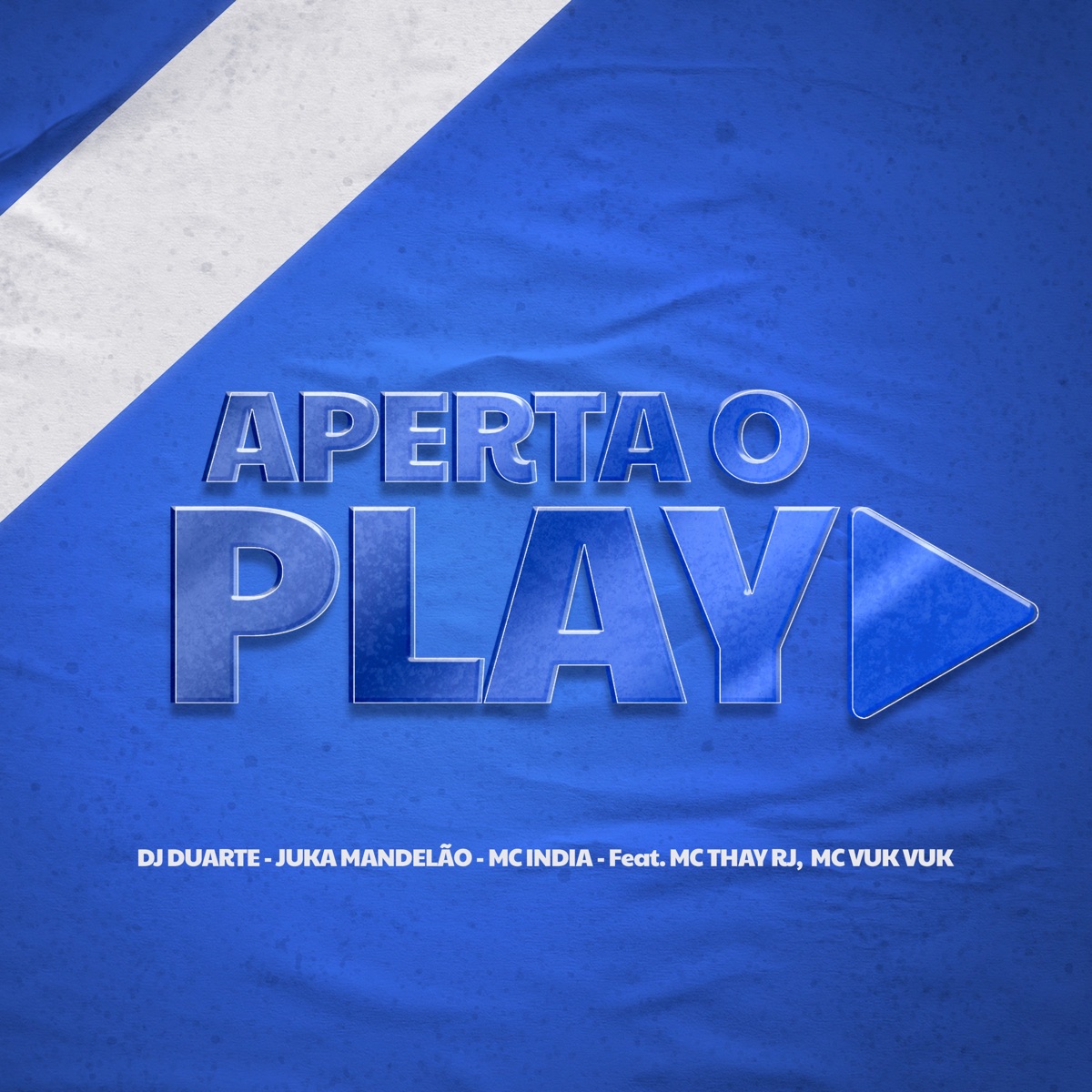 Aperta o Play (feat. Mc Thay RJ & Mc Vuk Vuk) - Single by DJ Duarte, Juka Mandelão & Mc India album cover