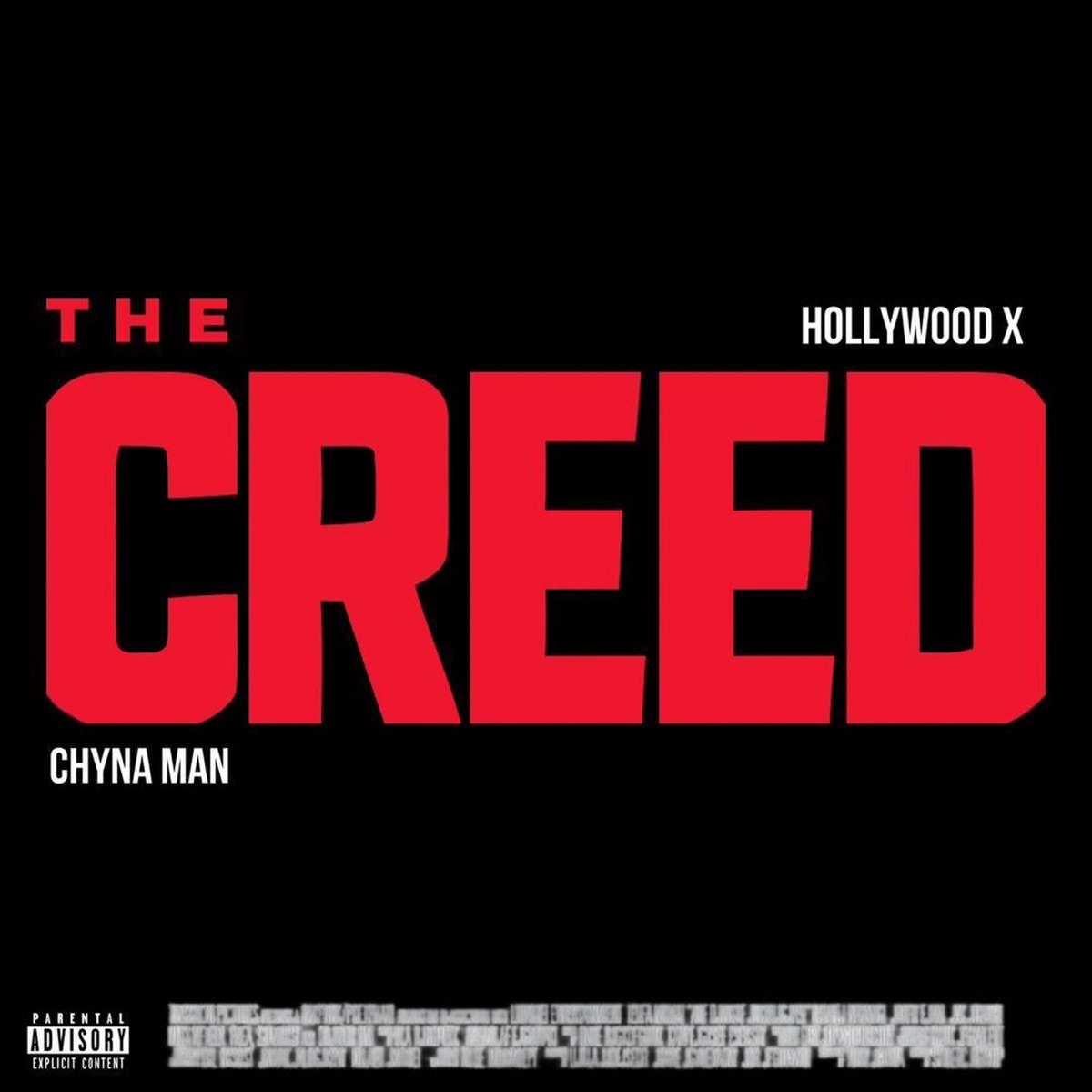 The Creed - Single by Hollywood X & Chyna man album cover