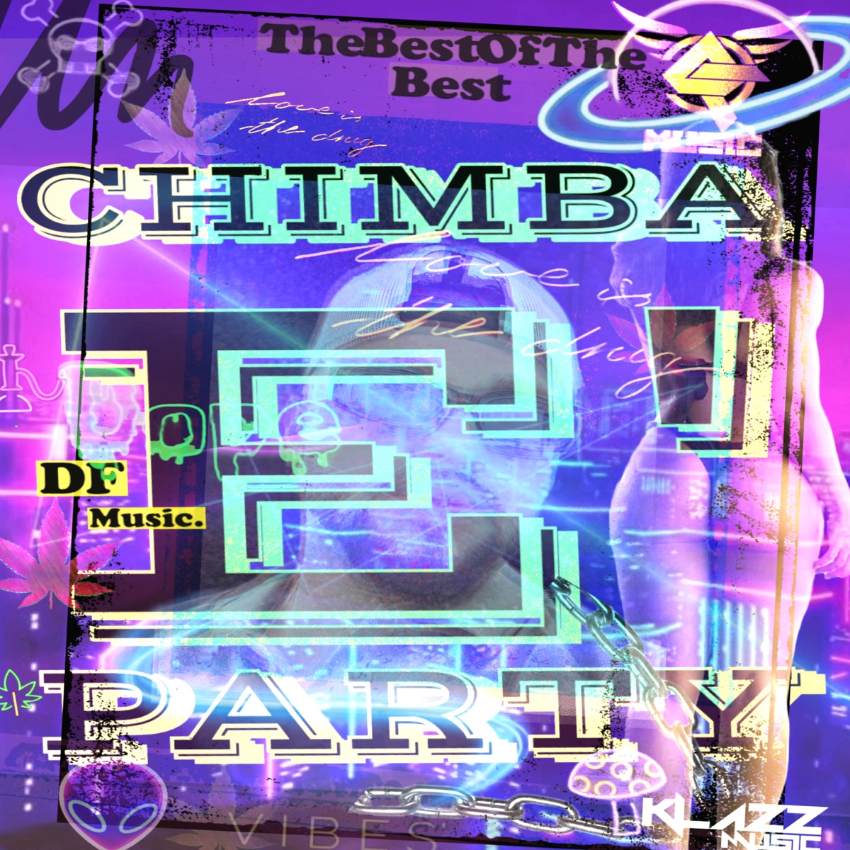 Chimba E' Party - Single by Diego DF album cover