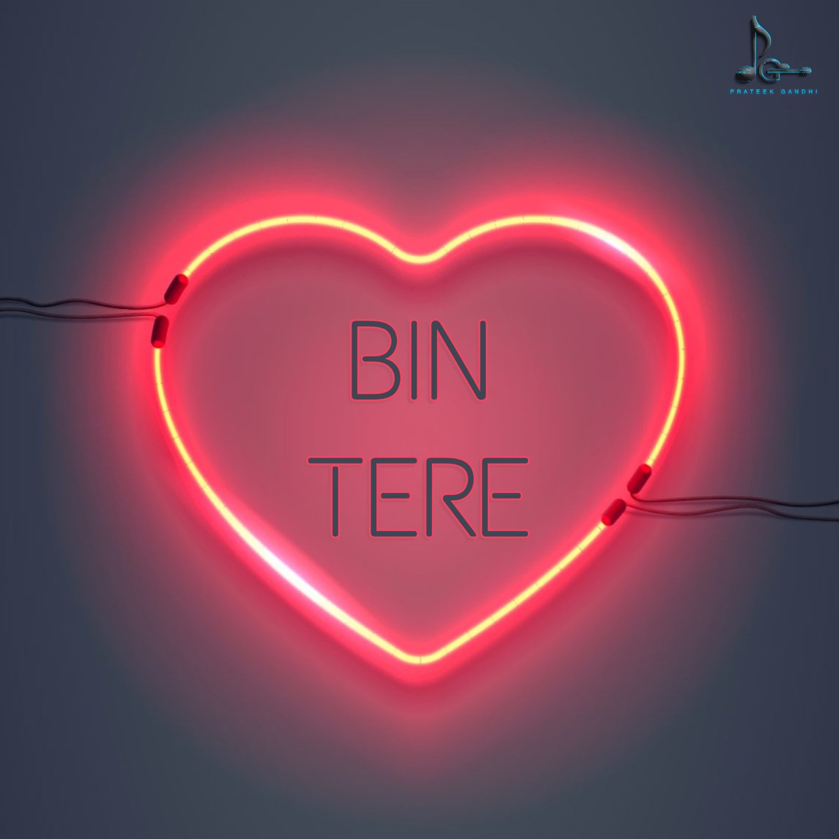 Bin Tere - Single by Priyasi & Prateek Gandhi album cover