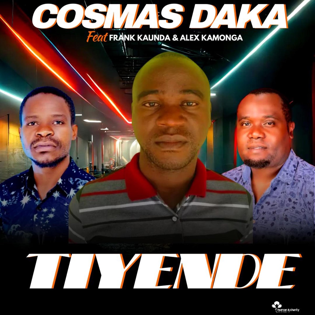 Tiyende (feat. Frank Kaunda and Alex Kamonga) - Single by Cosmas Daka album cover