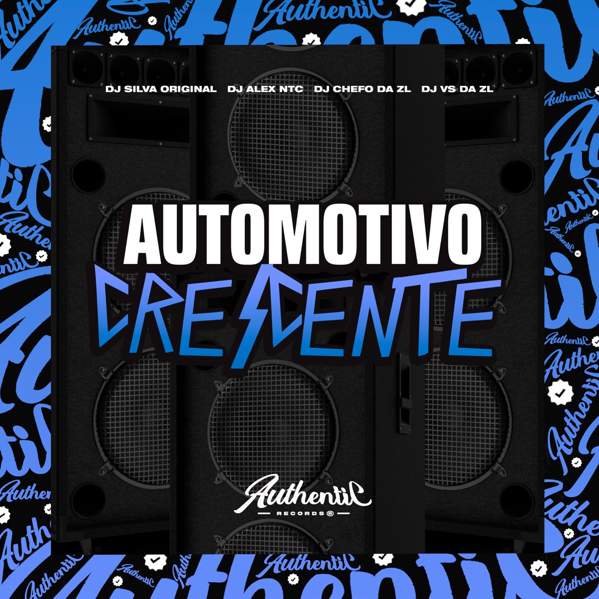 Automotivo Crescente (feat. DJ VS DA ZL, DJ CHEFO ZL & DJ Alex NTC) - Single by DJ Silva Original album cover