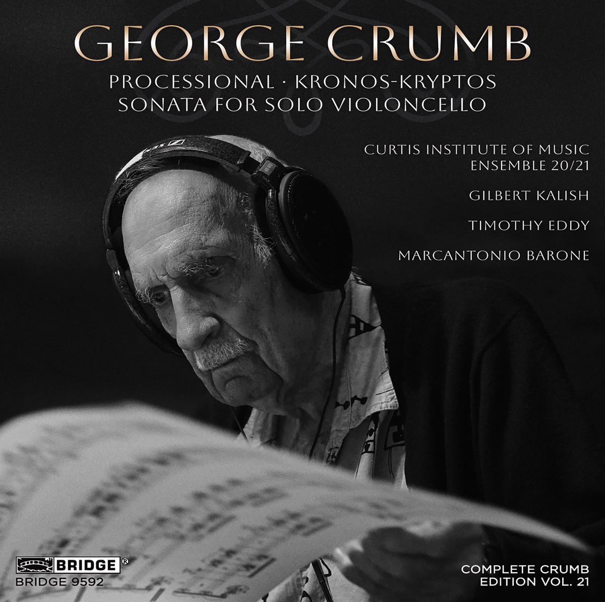Complete Crumb Edition, Vol. 21 by Gilbert Kalish, Timothy Eddy, Marcantonio Barone & Ensemble 20/21 album cover
