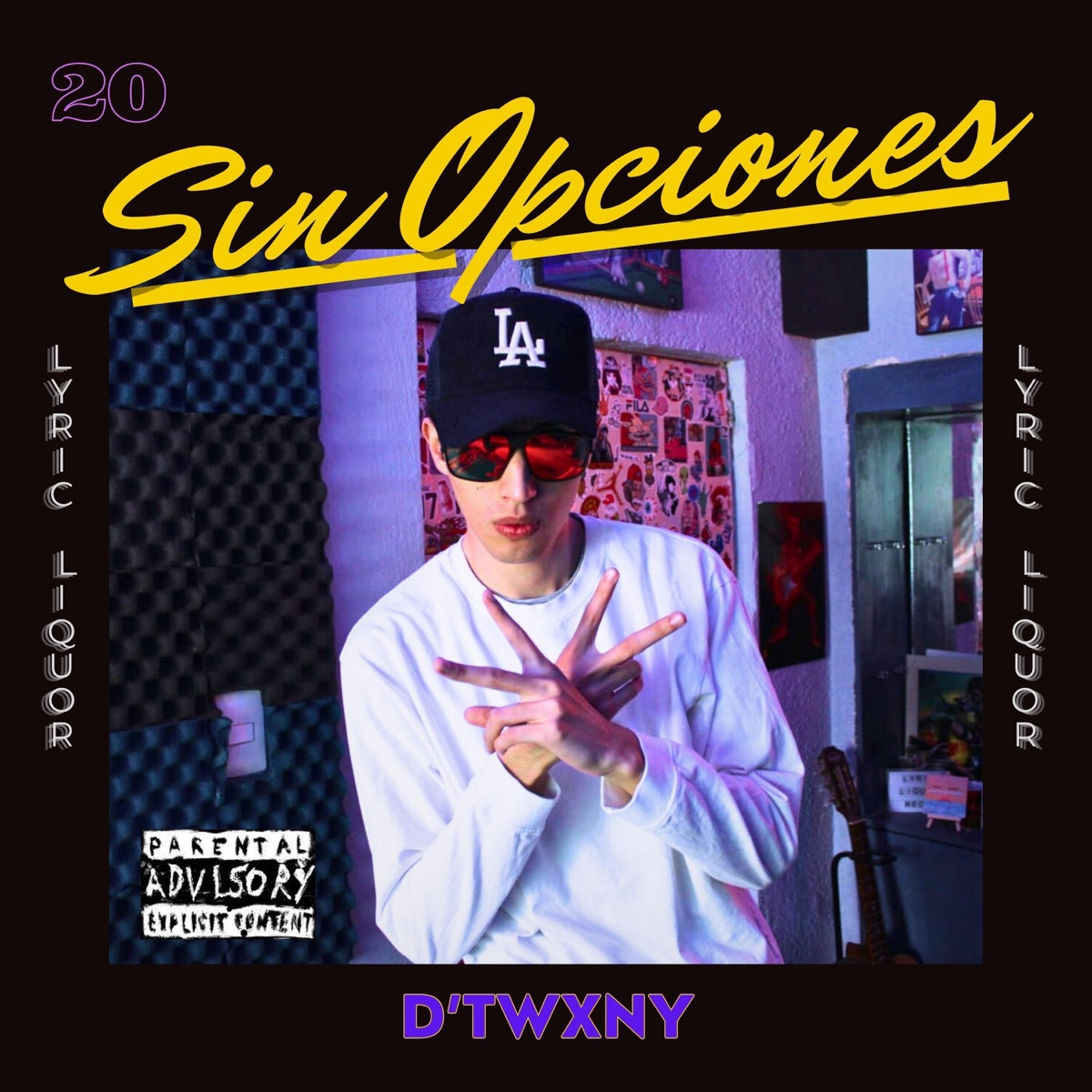 Sin Opciones - Single by Lyric Liquor & D'twxny album cover