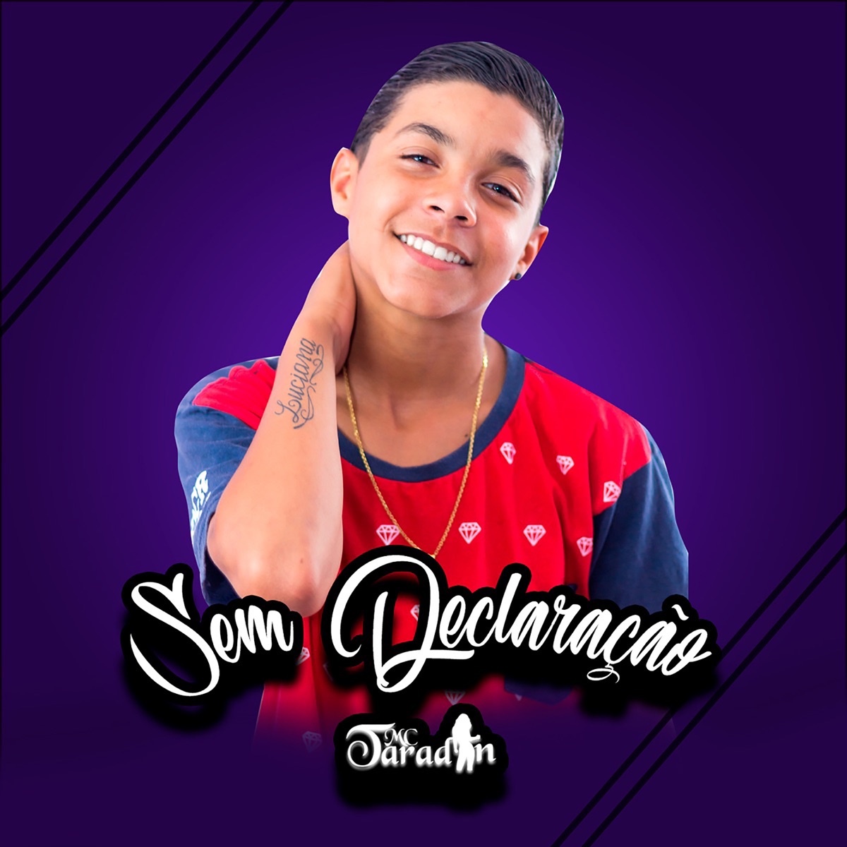 Sem Declaração - Single by MC Taradin album cover