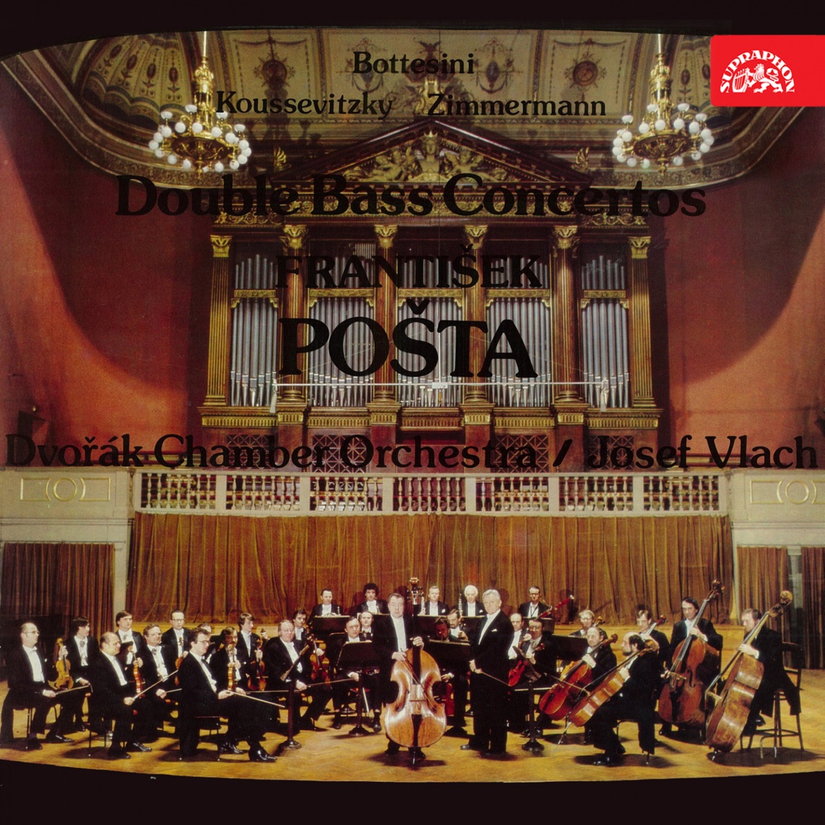Zimmermann, Koussevittzky, Bottesini: Double Bass Concertos by Josef Vlach, František Pošta & Dvorak Chamber Orchestra album cover
