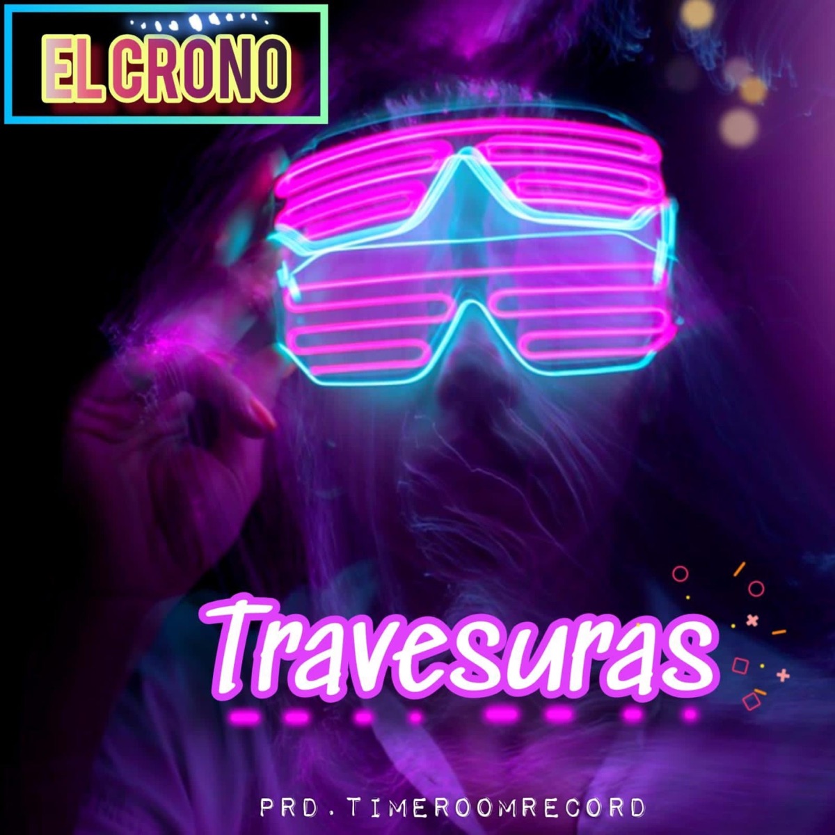 Travesuras - Single by El Crono album cover