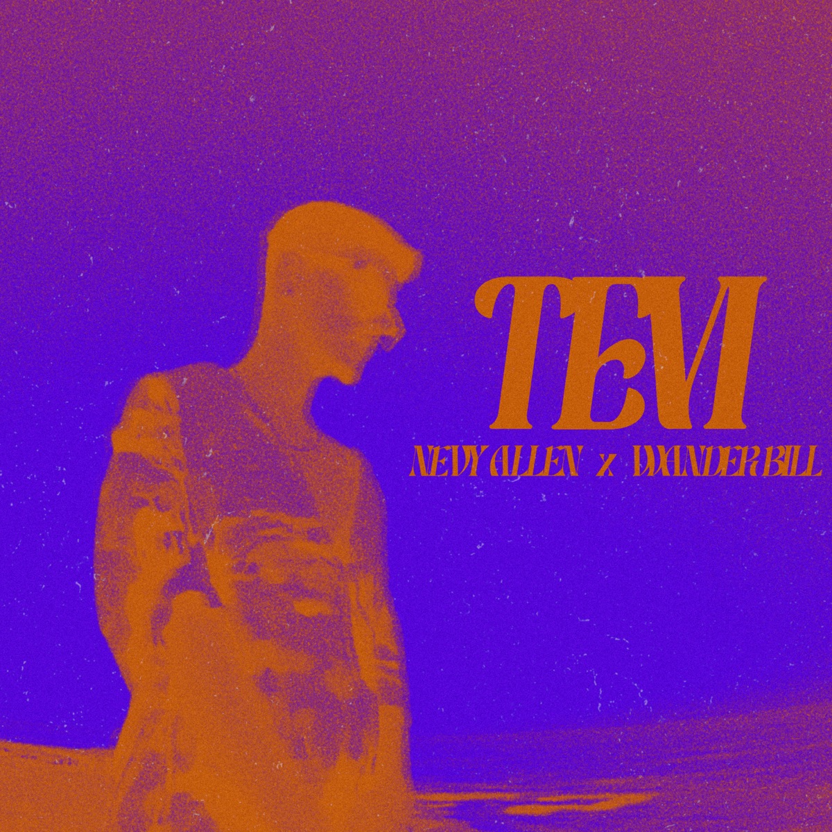 Tevi - Single by Nevy Allen & Wander Bill album cover
