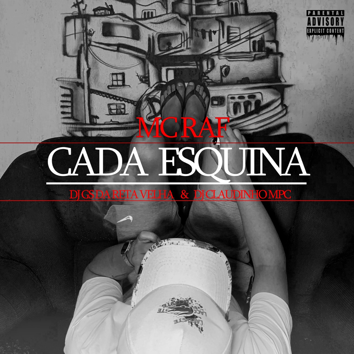 Cada Esquina - Single by Mc Raf, Dj Gs da Reta velha & Dj Claudinho Mpc album cover