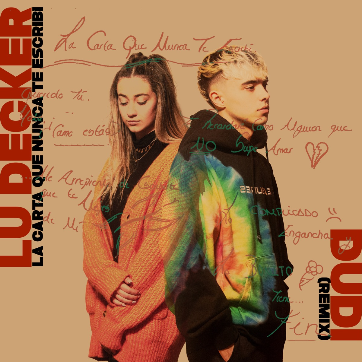 La Carta Que Nunca Te Escribí (Remix) - Single by Lu Decker & Dudi album cover