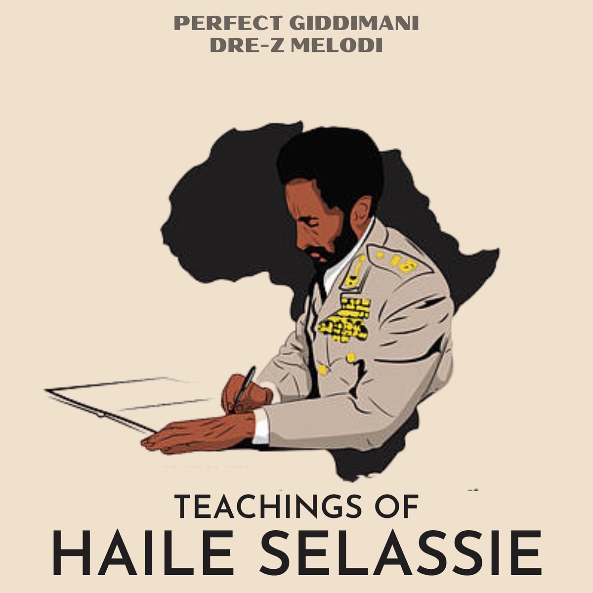 Teachings of Haile Selassie - Single by Perfect Giddimani & Dre Z Melodi album cover