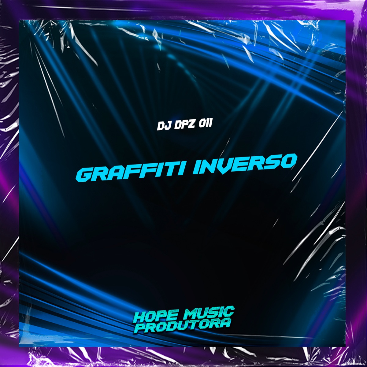 Graffiti Inverso - Single by DJ DPZ 011 album cover