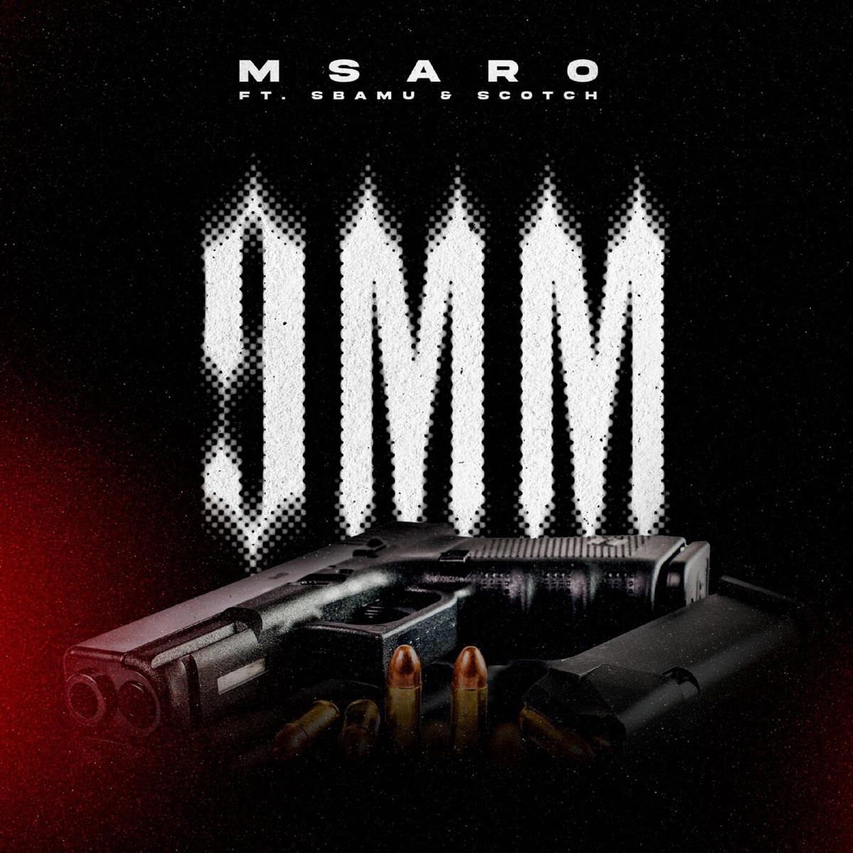 9MM (feat. Sbamu & Scotch) - Single by Msaro album cover