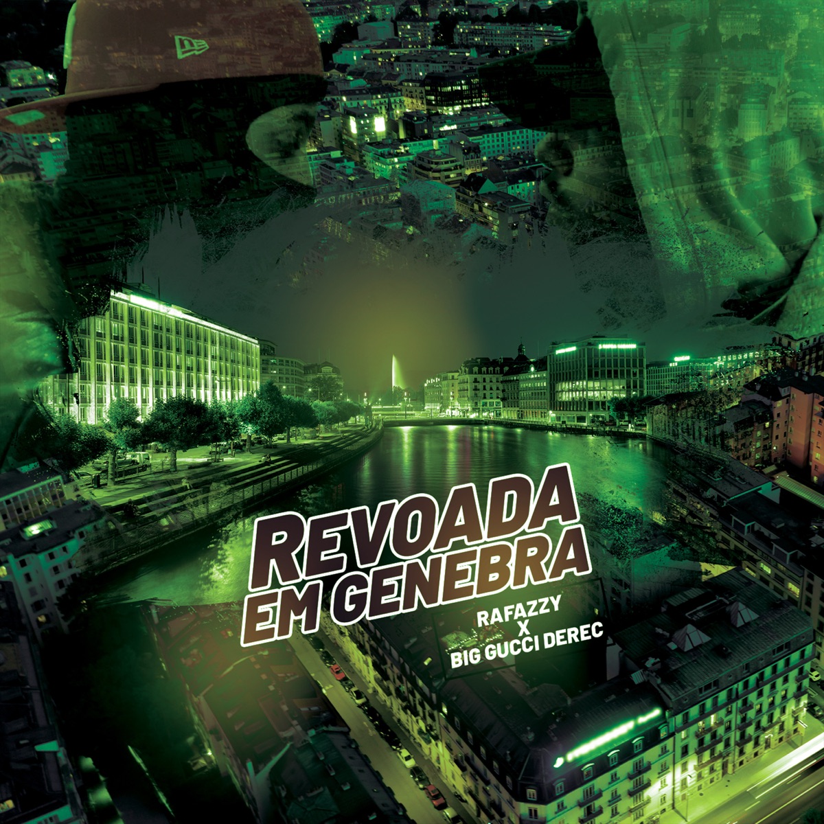 Revoada em Genebra (feat. Rafazzy & Big Gucci Derec) - Single by Viceversa album cover