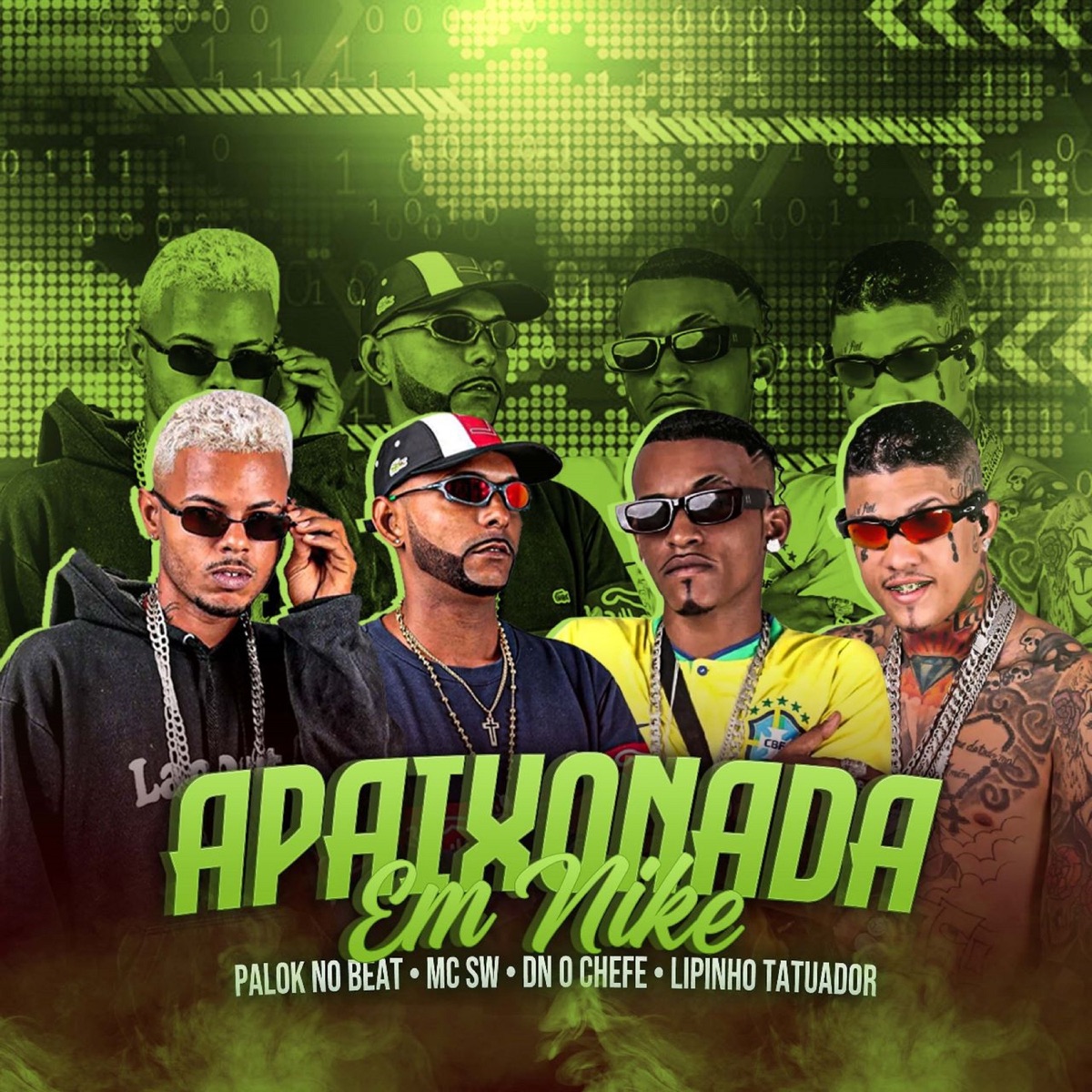 Apaixonada em Nike - Single by Palok no Beat, MC SW, DN O Chefe & lipinho tatuador album cover