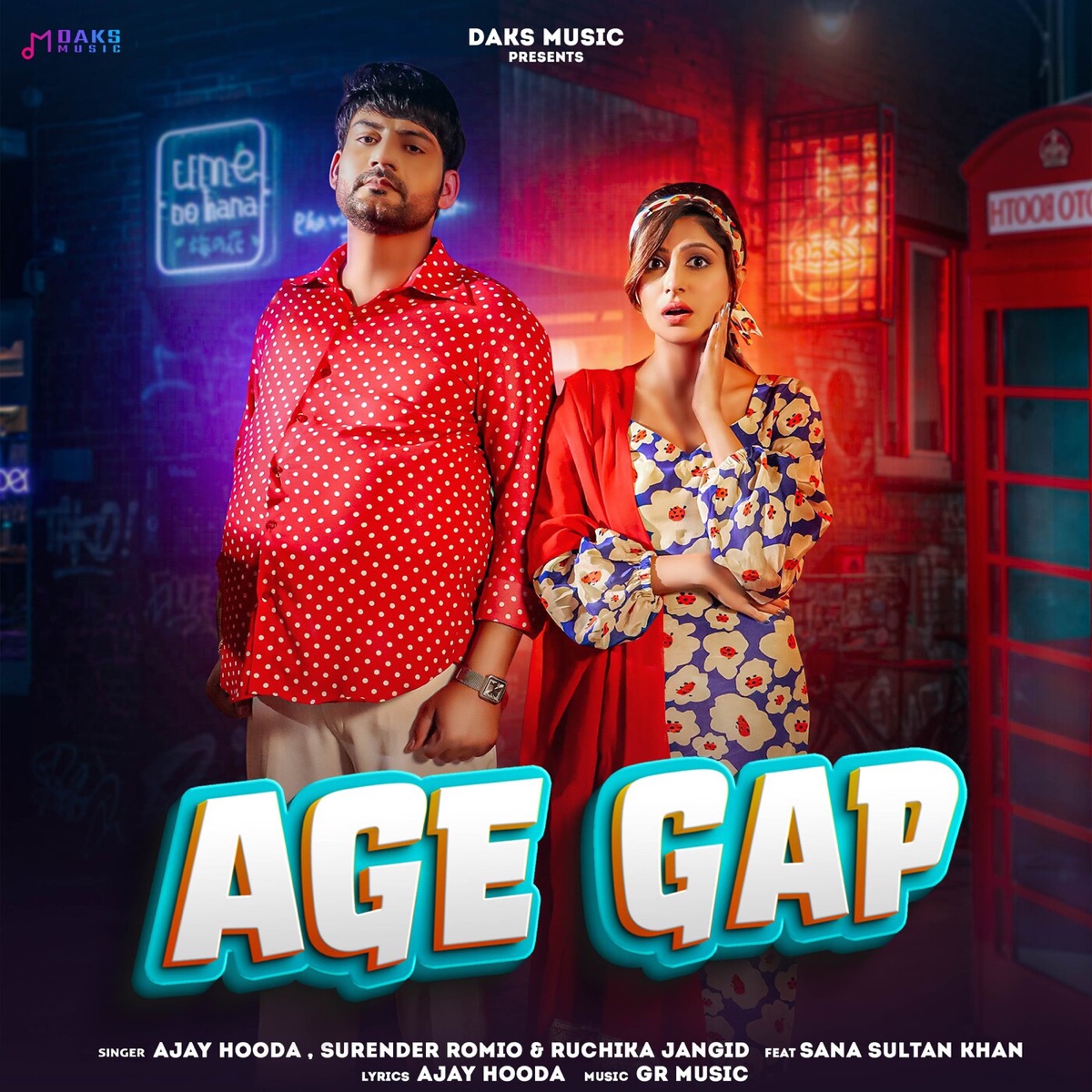 Age Gap (feat. Sana Sultan Khan) - Single by Ajay Hooda, Surender Romio & Ruchika Jangid album cover