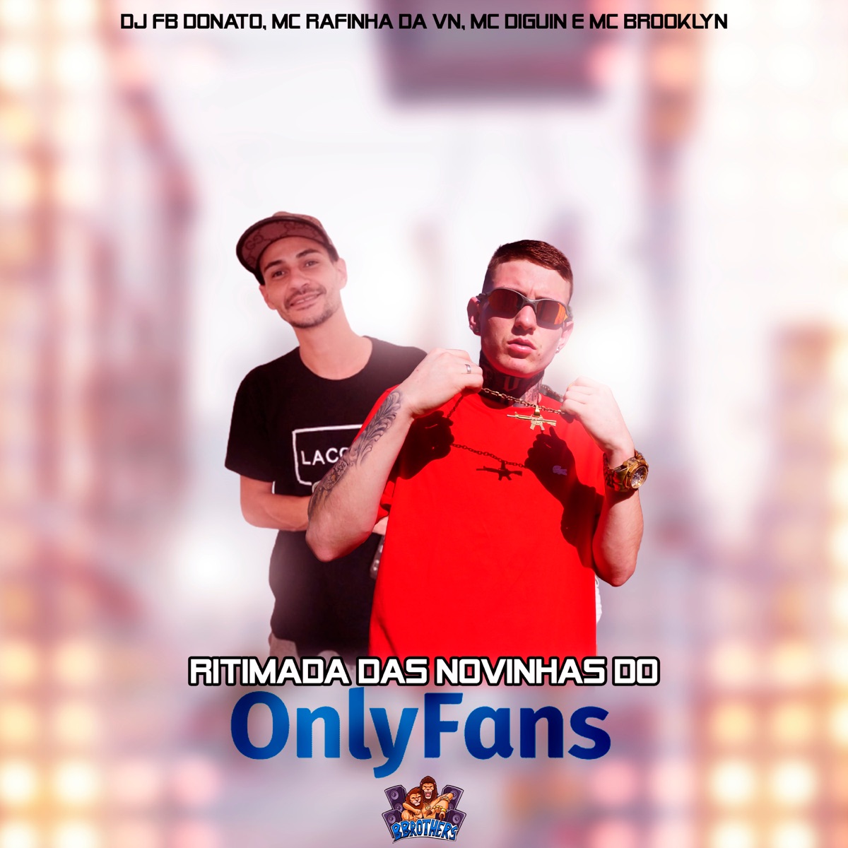 Ritimada das Novinhas do Onlyfans - Single by DJ FB DONATO, Mc Diguin, MC BROOKLYN & Mc Rafinha da VN album cover