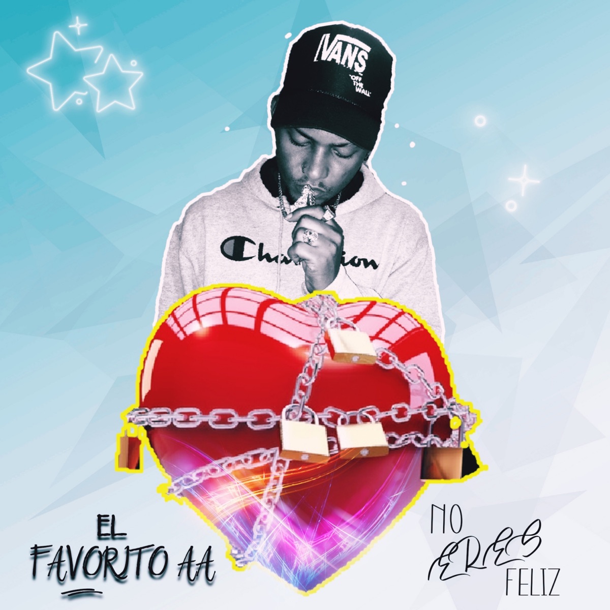 NO ERES FELIZ - Single by El Favorito AA album cover