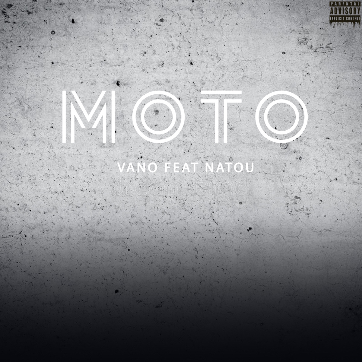 Moto (feat. Natou) - Single by Vano album cover