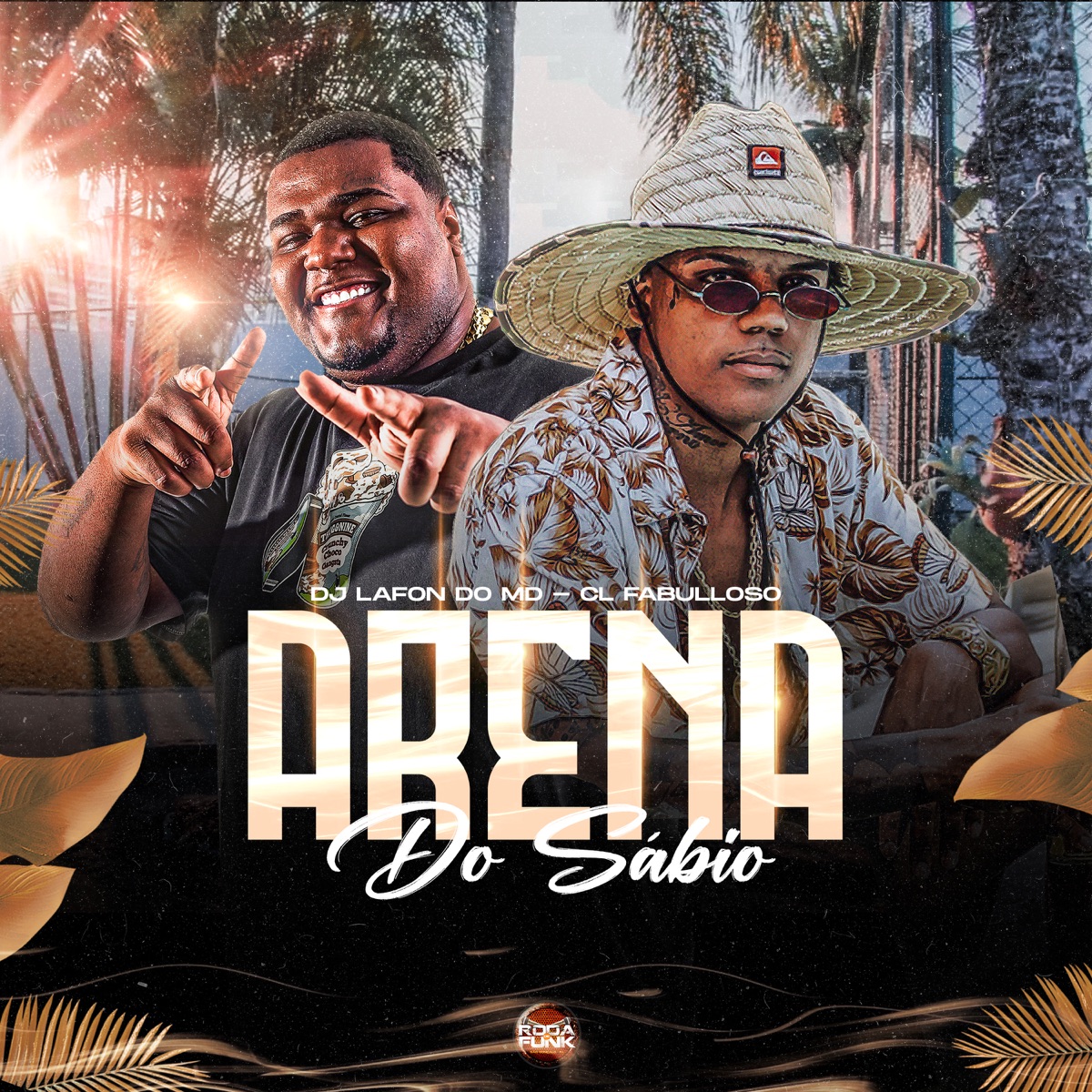 Arena do Sábio - Single by CL Fabulloso & DJ Lafon Do Md album cover