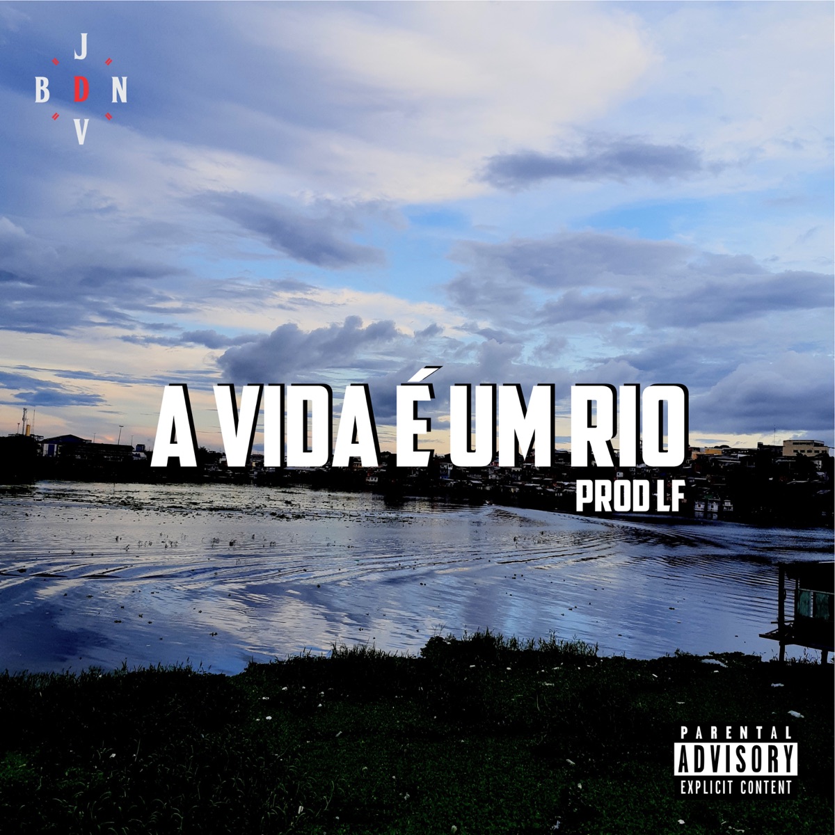 A Vida É um Rio - Single by Vicente Blow, Sergio Estranho & LF album cover