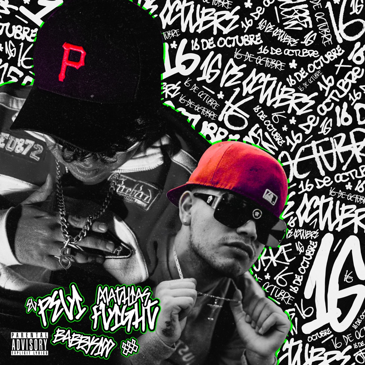 16 de Octubre - Single by Peli, Mathias Flight & BabbySidd album cover