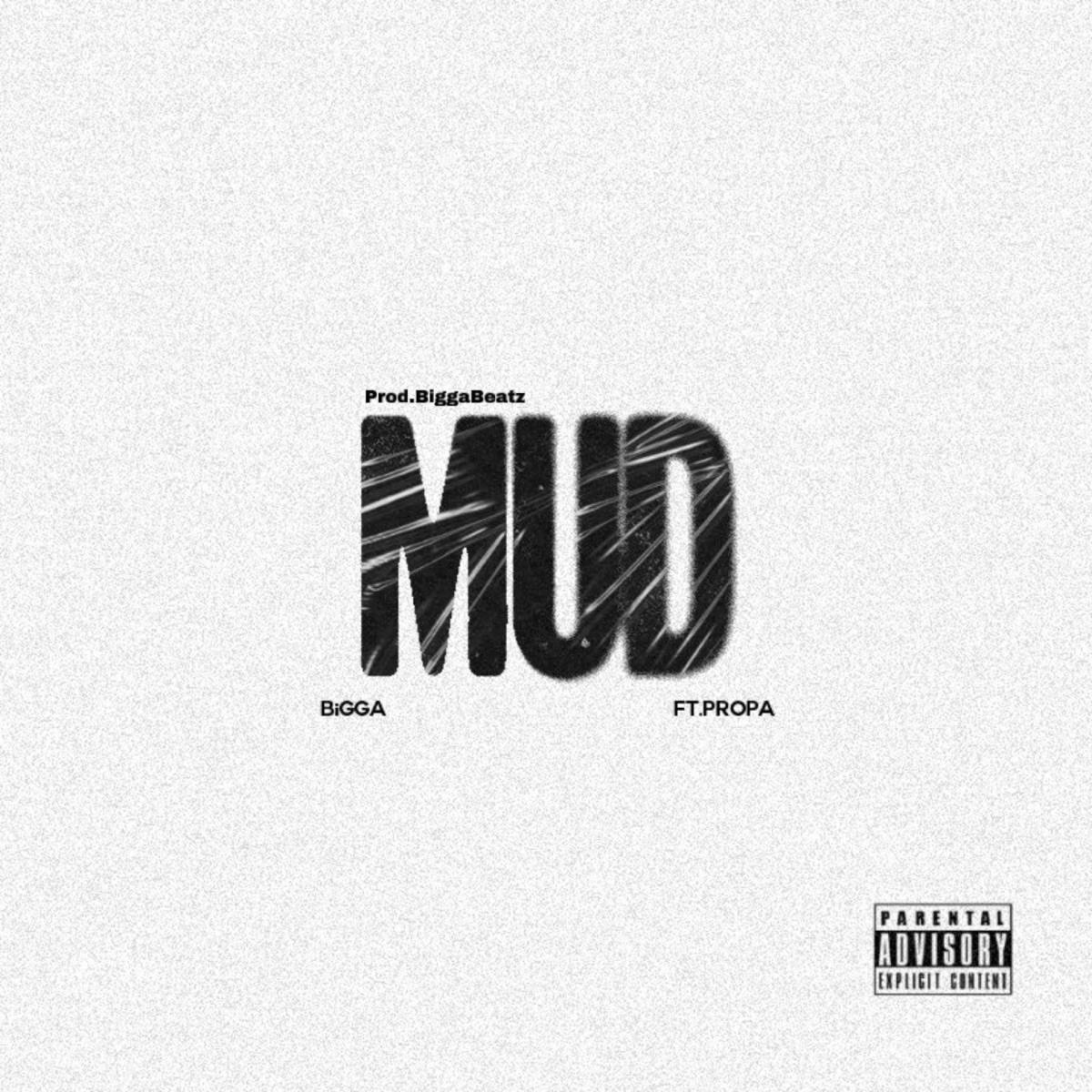 MUD (feat. BiGGA & Propa) - Single by BiggaBeatz album cover