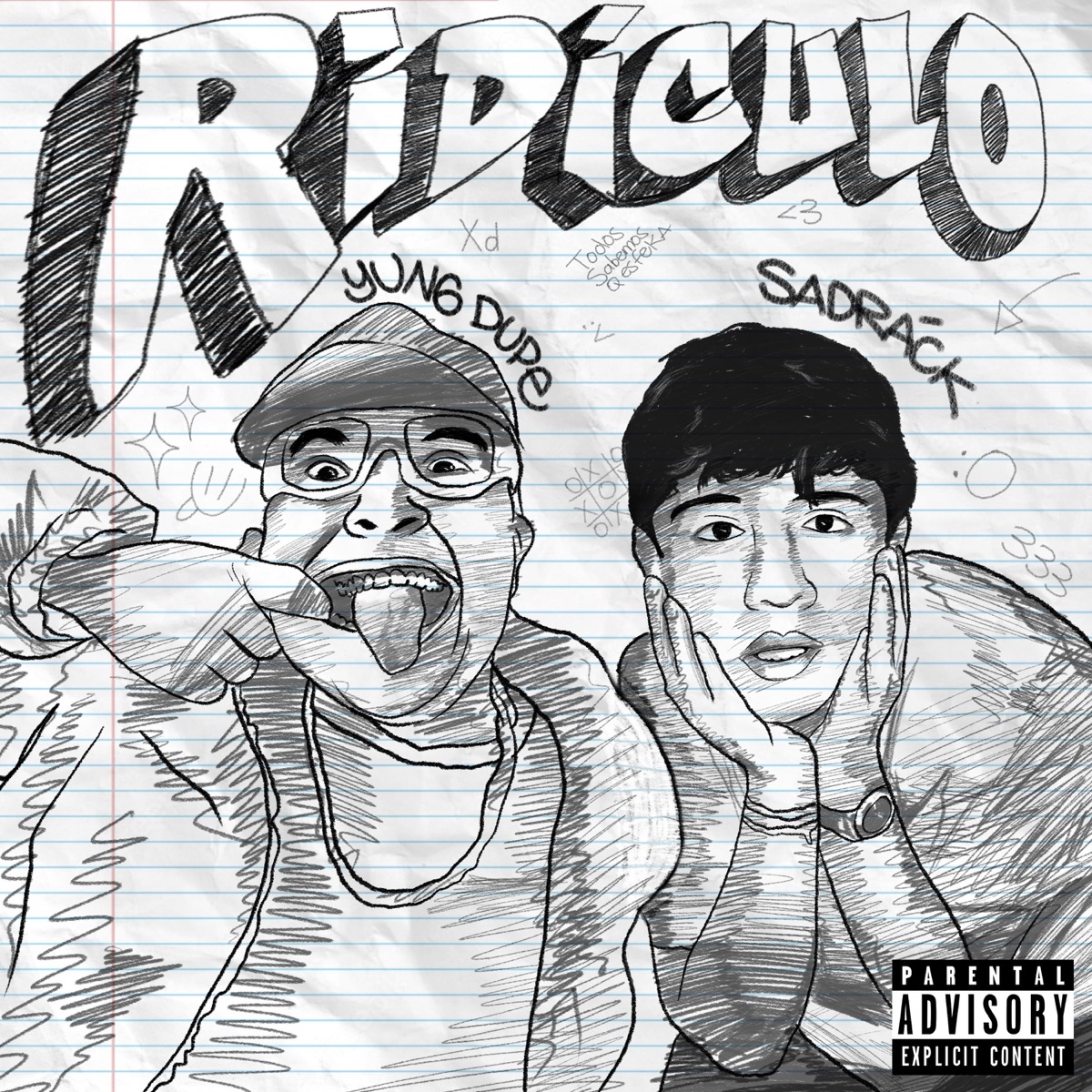 Ridículo - Single by Sadráck & Yung Dupe album cover