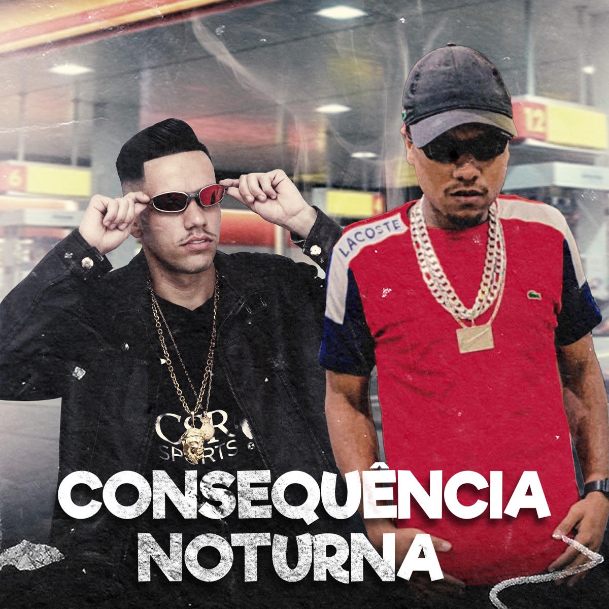 Consequência Noturna - Single by MC WK O Terrivel & mc magrauu album cover