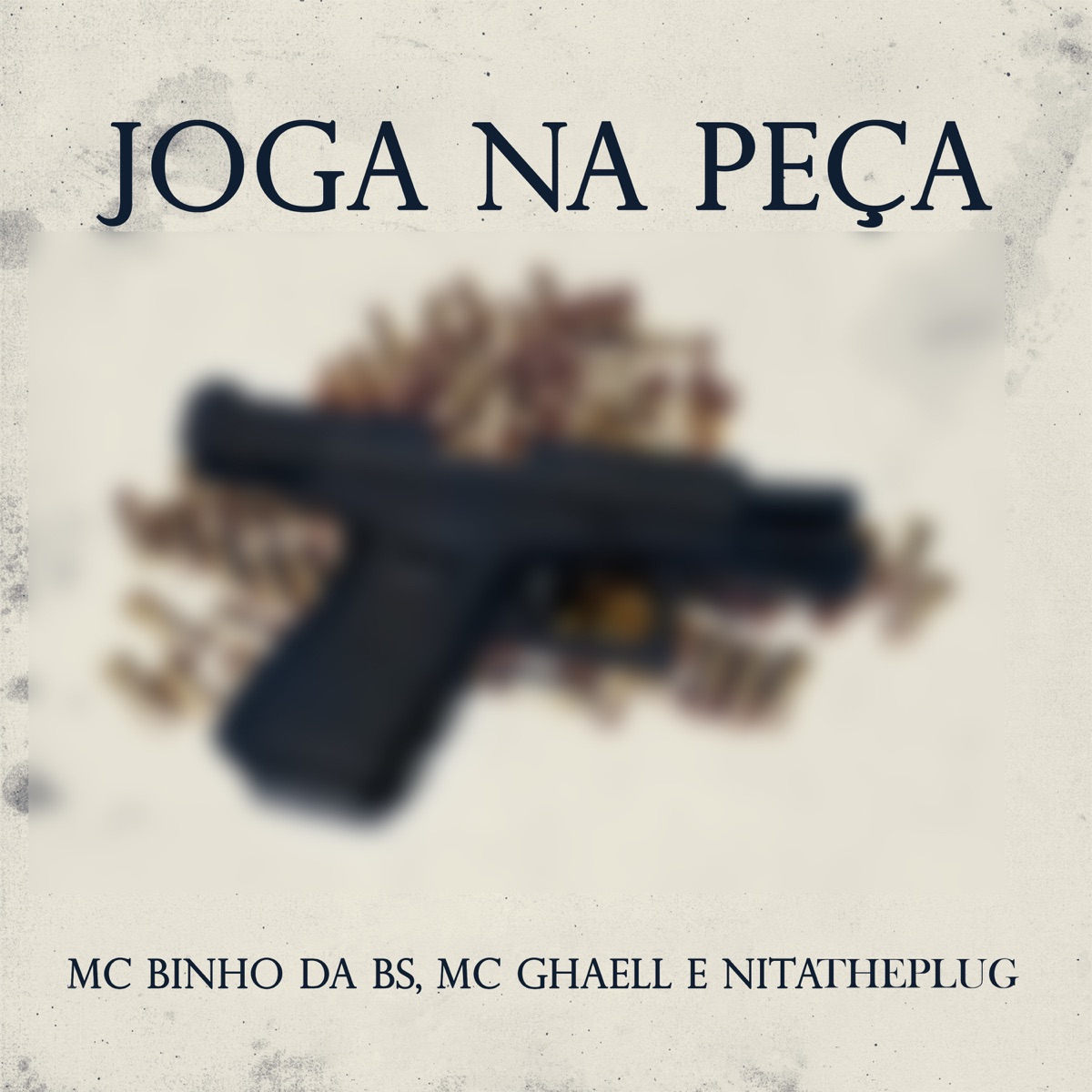 Joga na Peça (feat. Gree Cassua) - Single by MC Binho Da BS & Mc Ghaell & NITATHEPLUG album cover