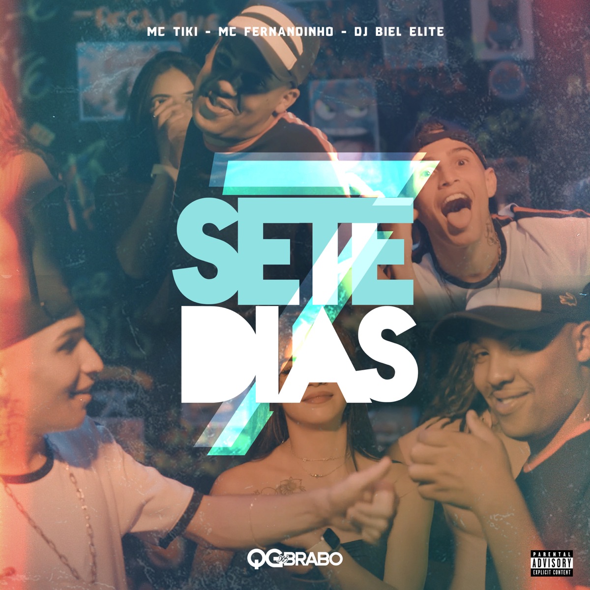 Sete Dias - Single by MC Tiki, MC Fernandinho & DJ Biel Elite album cover