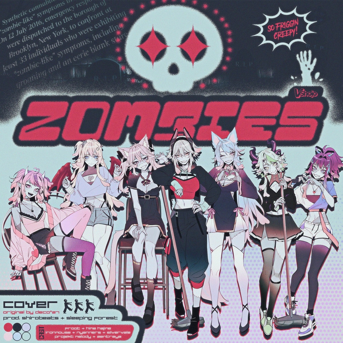 Zombies (feat. Projekt Melody, RichaadEB, Hime Hajime, Froot, Zentreya, Sleeping Forest & Silvervale) - Single by shirobeats, Nyanners & Ironmouse album cover