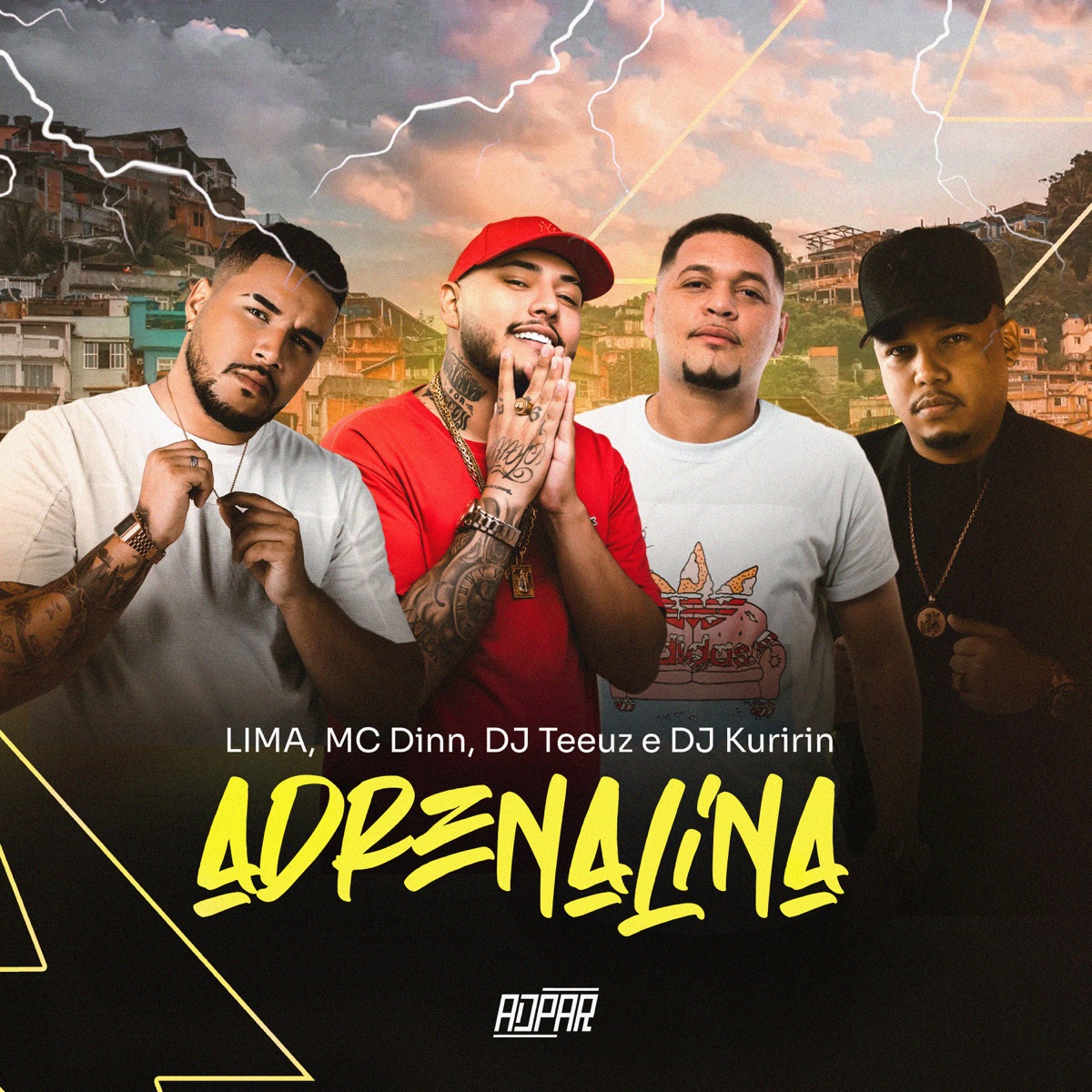 Adrenalina (feat. ADpar Records & Dj Kuririn) - Single by Lima, MC Dinn & DJ TEEUZ album cover