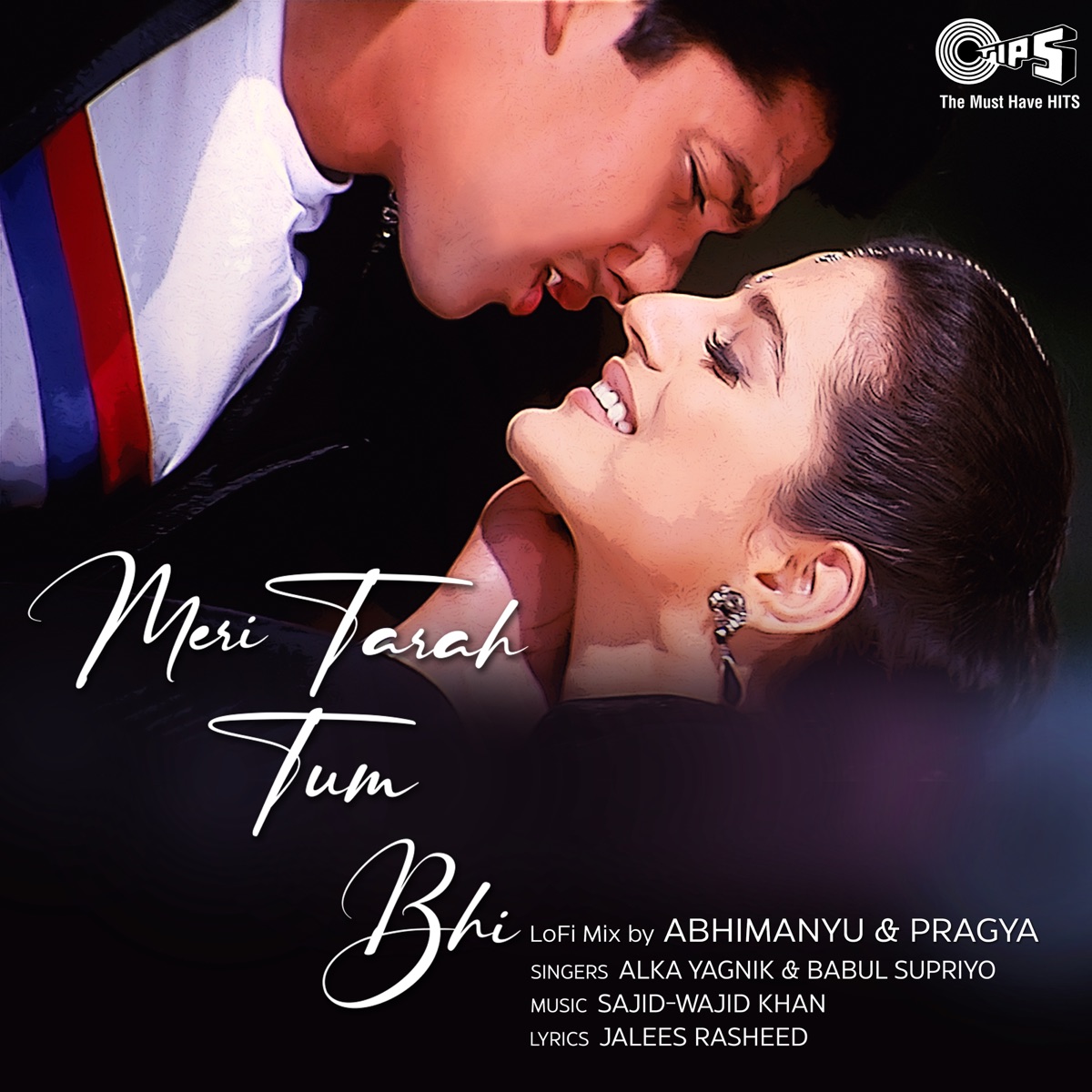 Meri Tarah Tum Bhi (Lofi Mix) - Single by Alka Yagnik, Babul Supriyo & Abhimanyu-Pragya album cover