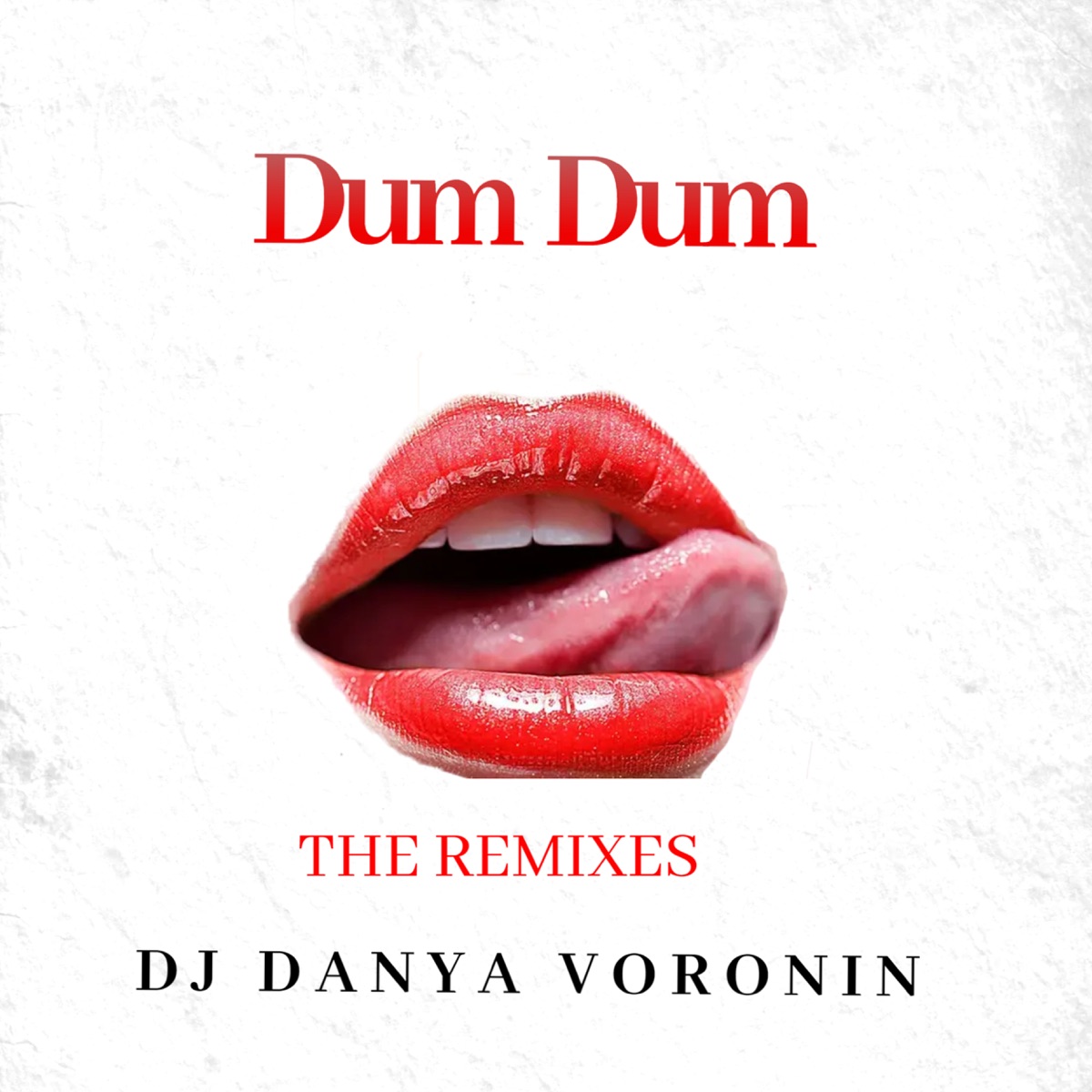 Dum Dum (Remixes) - Single by DJ Danya Voronin album cover