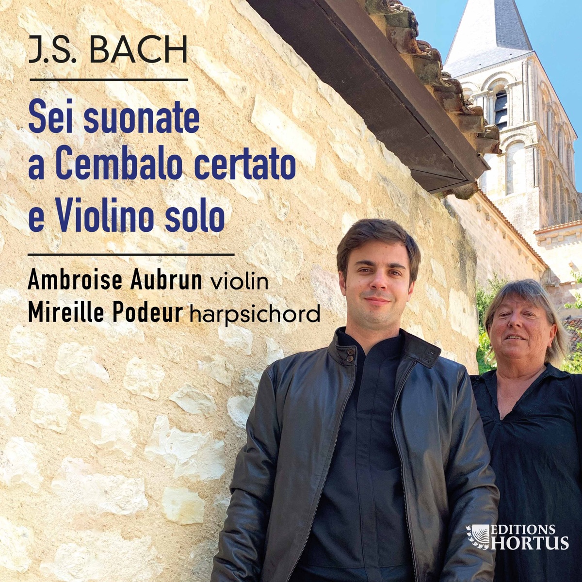 J.S. Bach: Sei suonate a Cembalo certato e Violino solo by Ambroise Aubrun & Mireille Podeur album cover