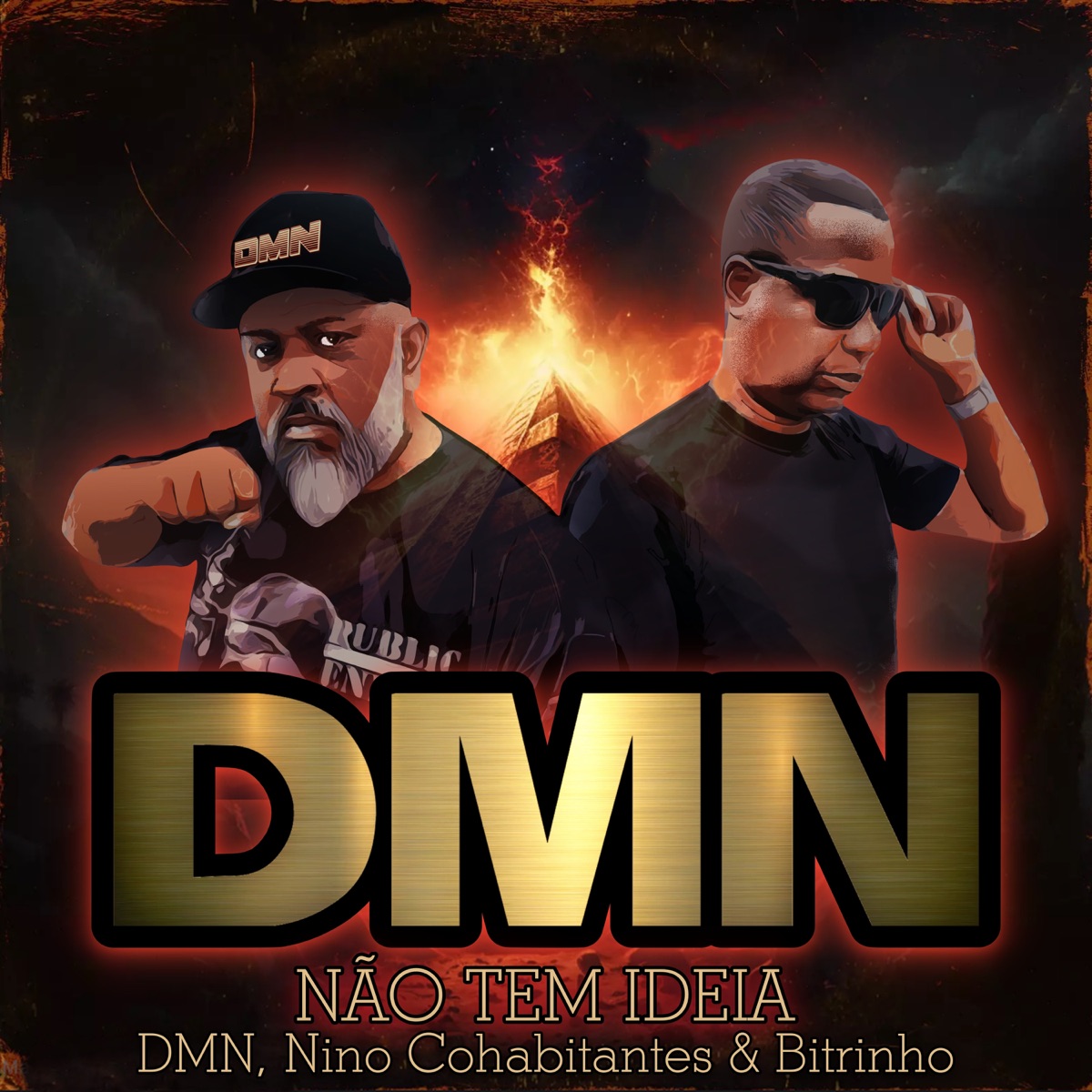 Não Tem Idéia - Single by DMN, Nino Cohabitantes & Bitrinho album cover
