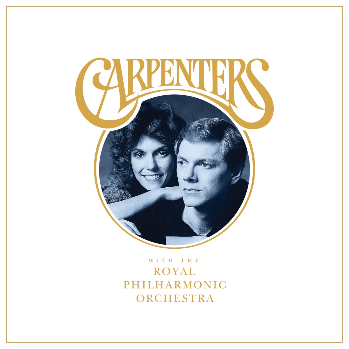 Carpenters with The Royal Philharmonic Orchestra by Carpenters & Royal Philharmonic Orchestra album cover