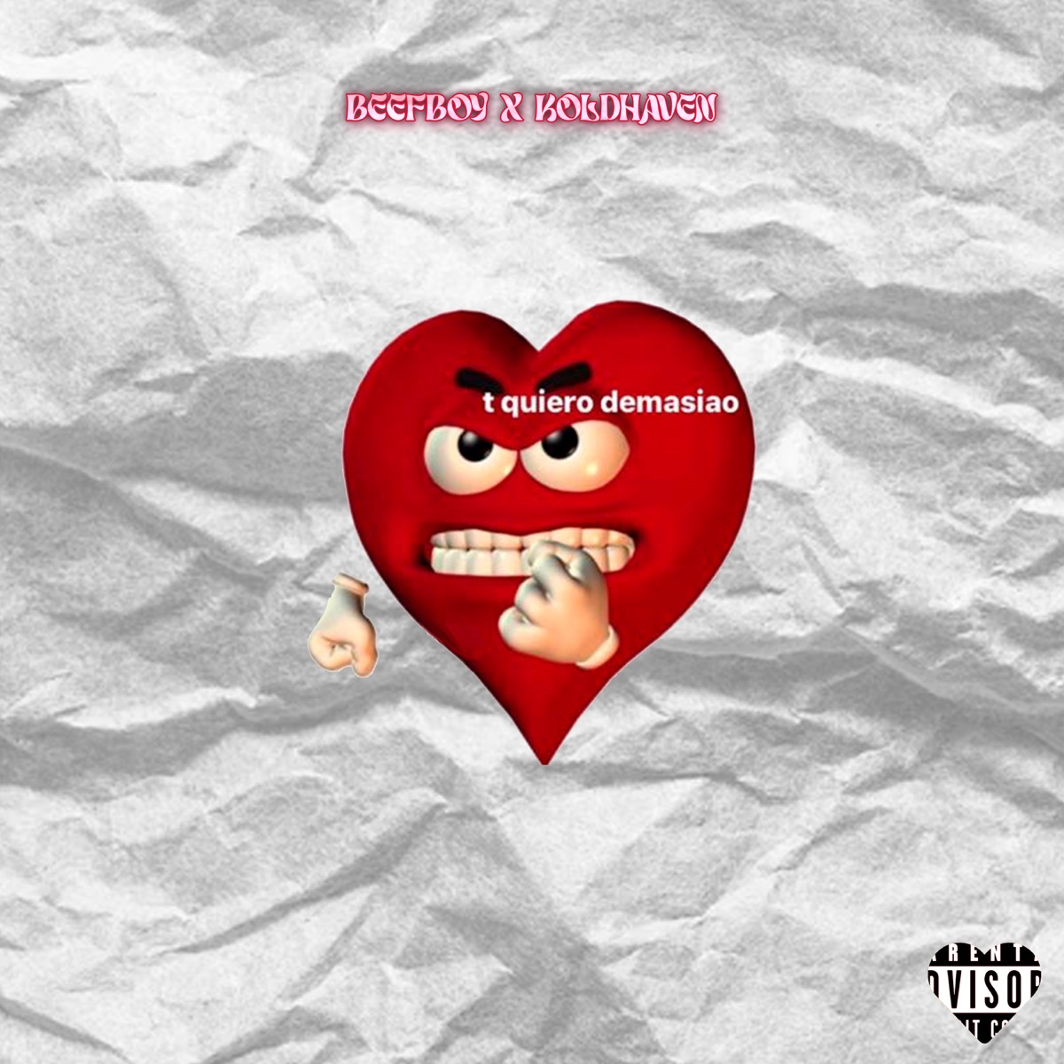 te kiero demasiado - EP by Beefboy album cover