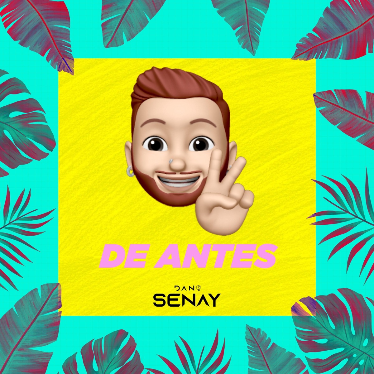 De Antes - Single by Dani Senay album cover
