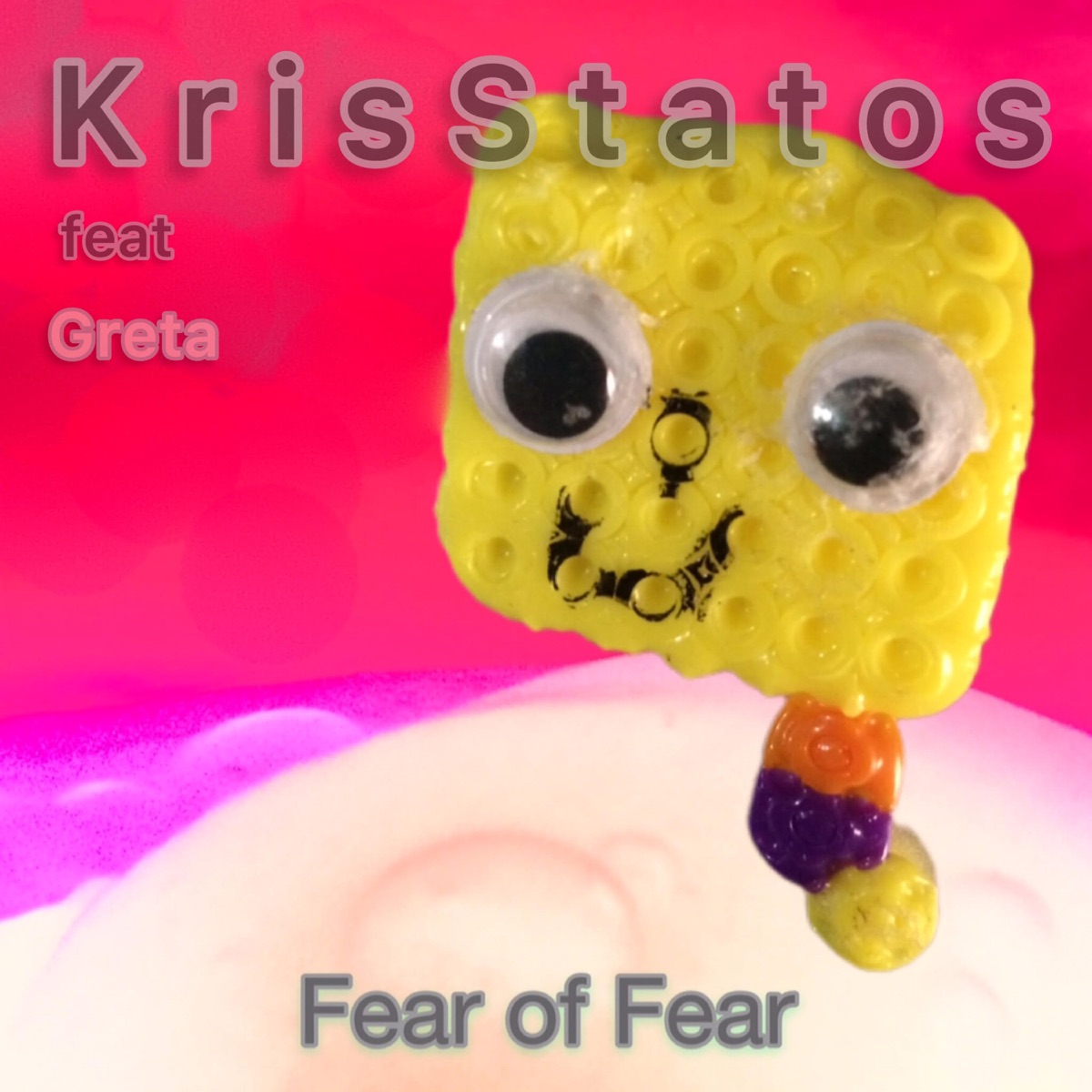 Fear of Fear (feat. Greta) - Single by KrisStatos album cover