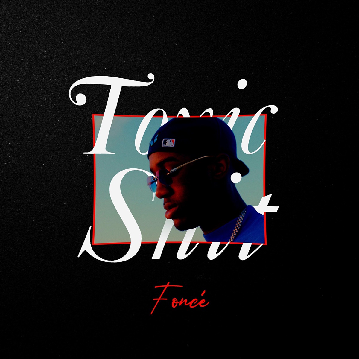 ToxicShit - Single by Foncé album cover