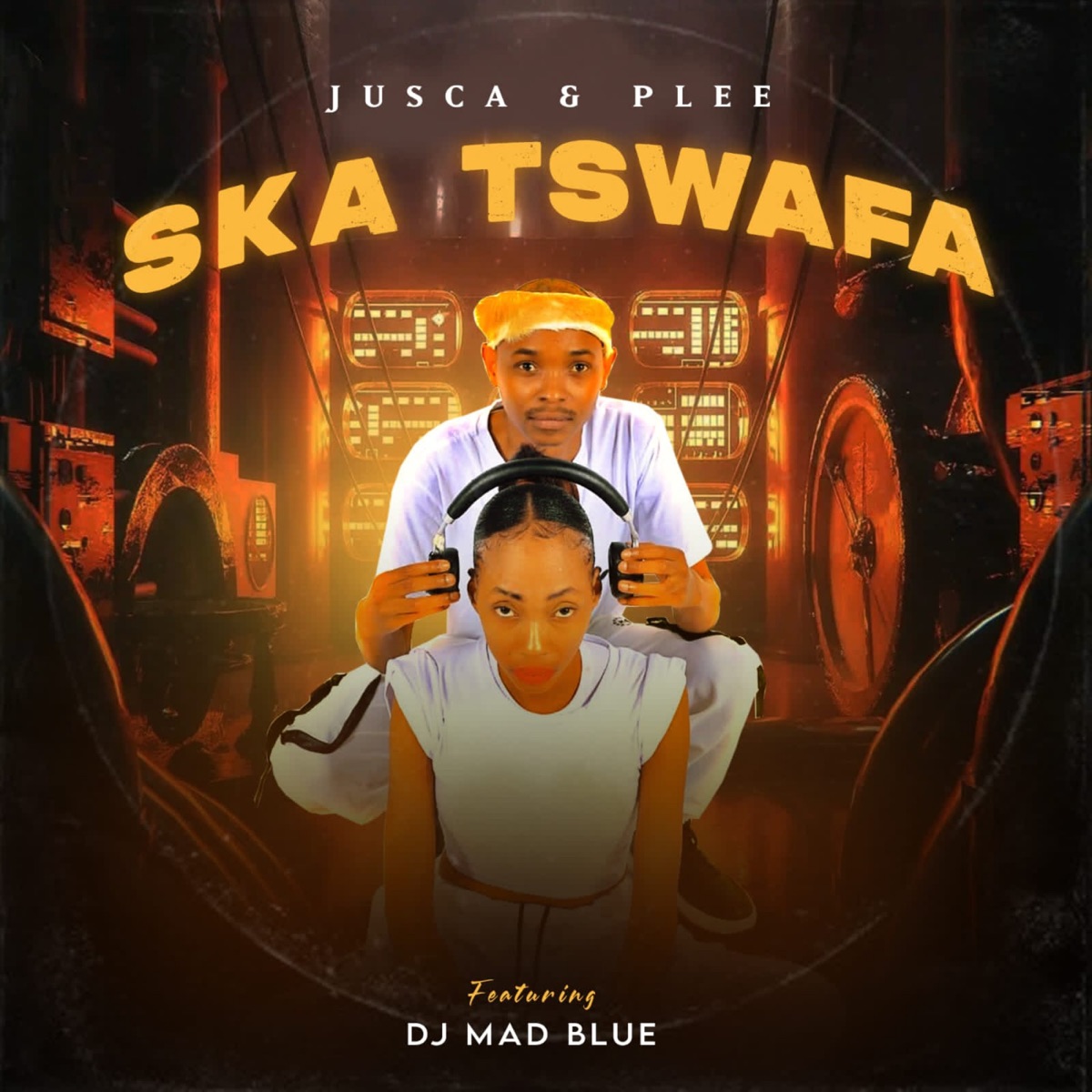 Ska Tswafa (feat. DJ Mad Blue) - Single by Jusca & Plee album cover