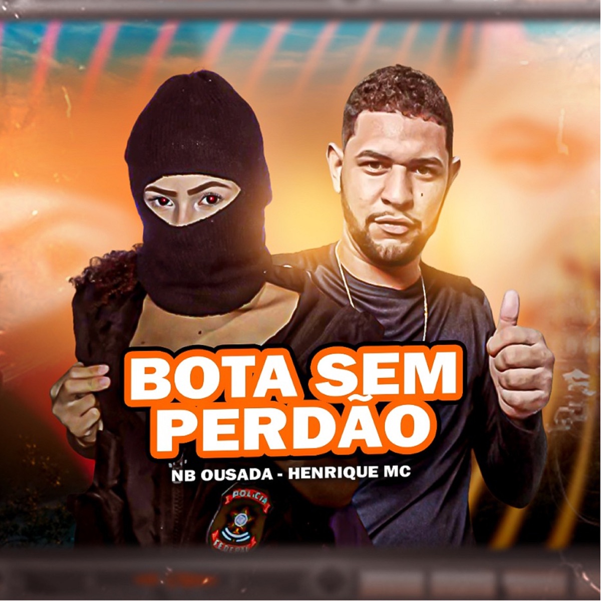 Bota Sem Perdão (feat. Riicknobeat) - Single by Henrique MC & NB Ousada album cover