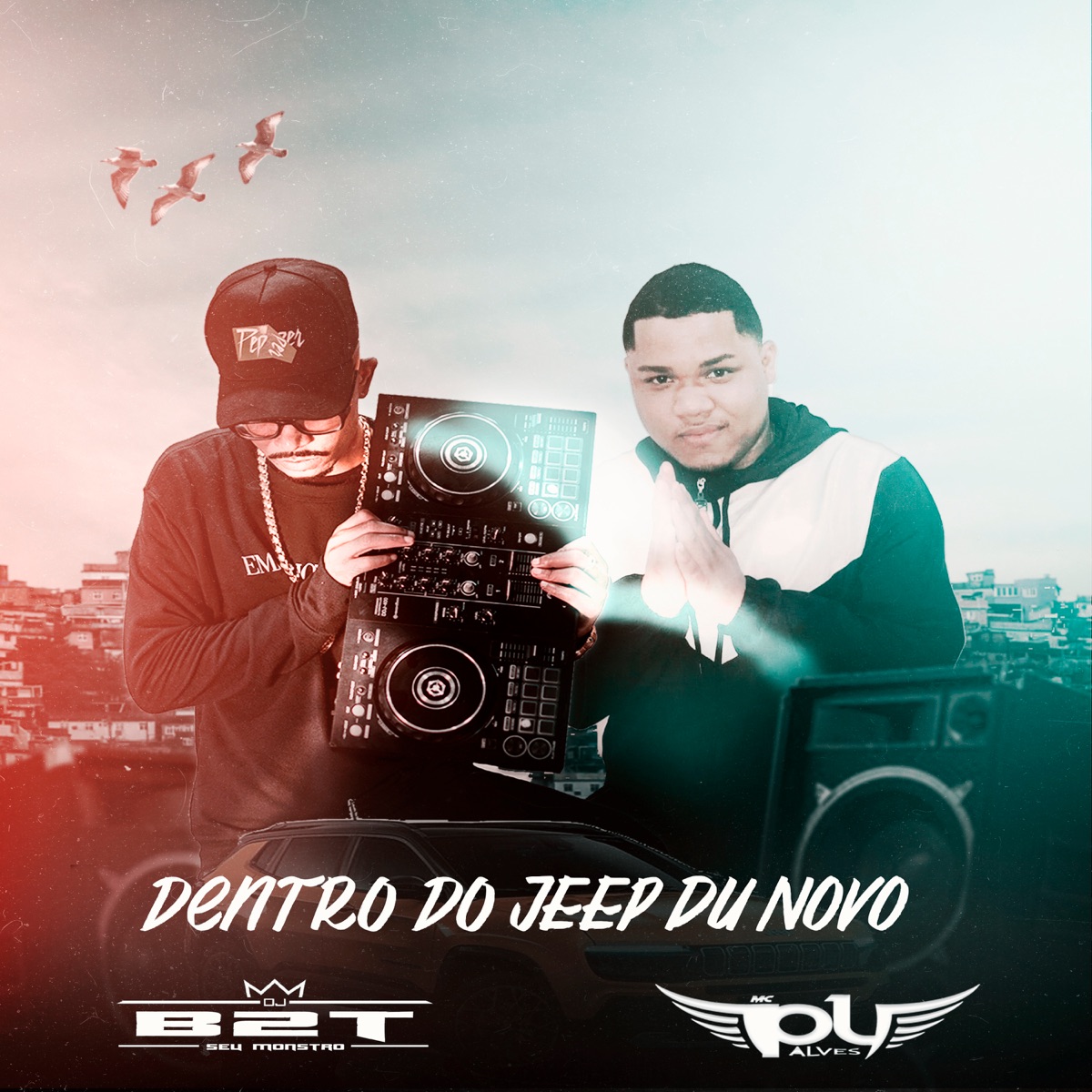 Dentro do Jeep Du Novo - Single by mc pl alves, dj b2t & MC THAY RJ album cover