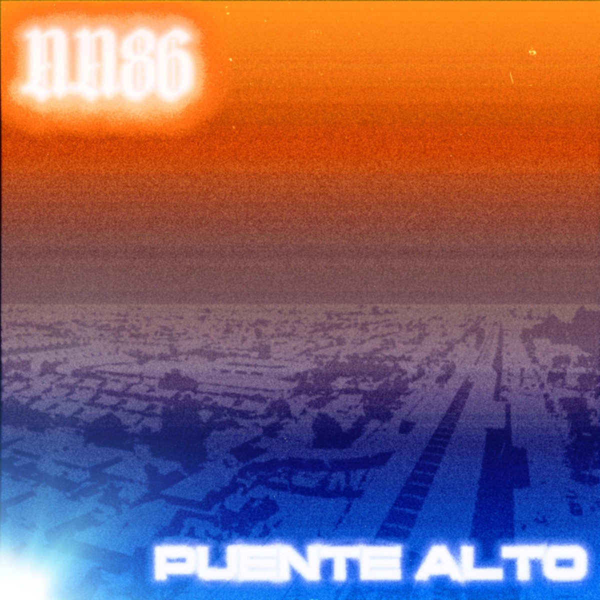 PUENTE ALTO - Single by NN 86 album cover
